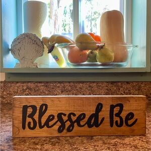 Wooden Sign with 'Blessed Be' Text
